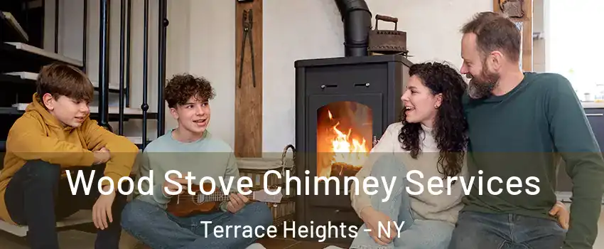 Wood Stove Chimney Services Terrace Heights - NY